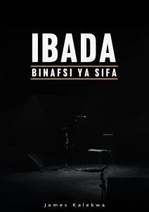 Ibada ya Sifa - James Kalekwa