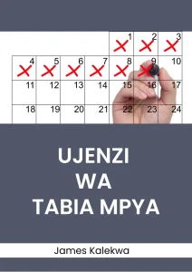 Ujenzi wa Tabia Mpya - James Kalekwa