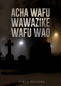Wafu wawazike wafu wao