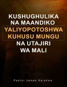 Kushughulika na Maandiko yaliyopotoshwa kuhusu Mungu na utajiri  Pastor James & Frida Kalekwa